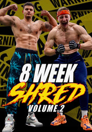 8 Week Shred Vol. 2